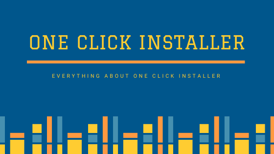 One-Click-Installer