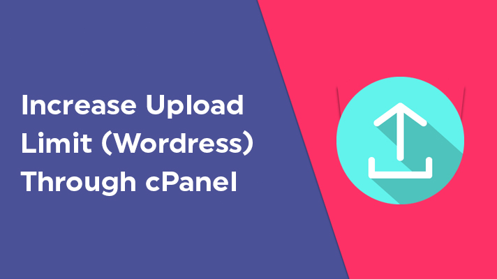 Increase Upload Size Limit for WordPress