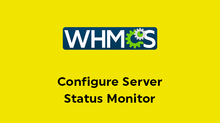 Configure Server Status Monitor