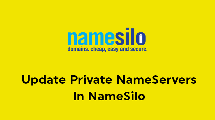 Update Private NameServers In NameSilo