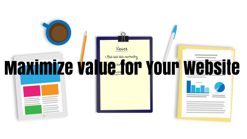 Maximize website value