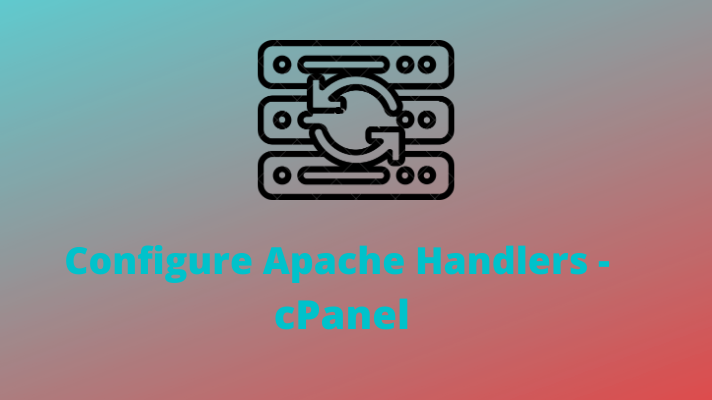 Apache Handler- cPanel