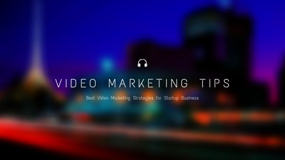 Video-Marketing-Tips