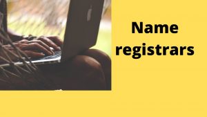 Name registrars