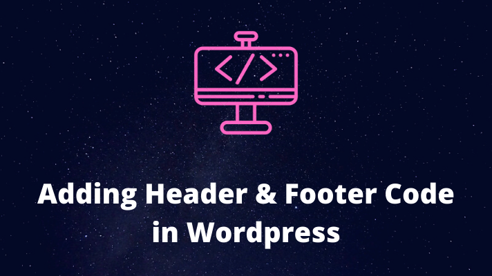 Adding header & footer code in wordpress