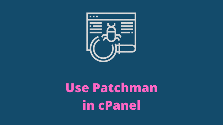 Use Patchman in cPanel