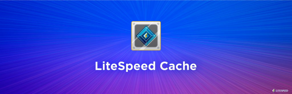 litespeed cache for wordpress