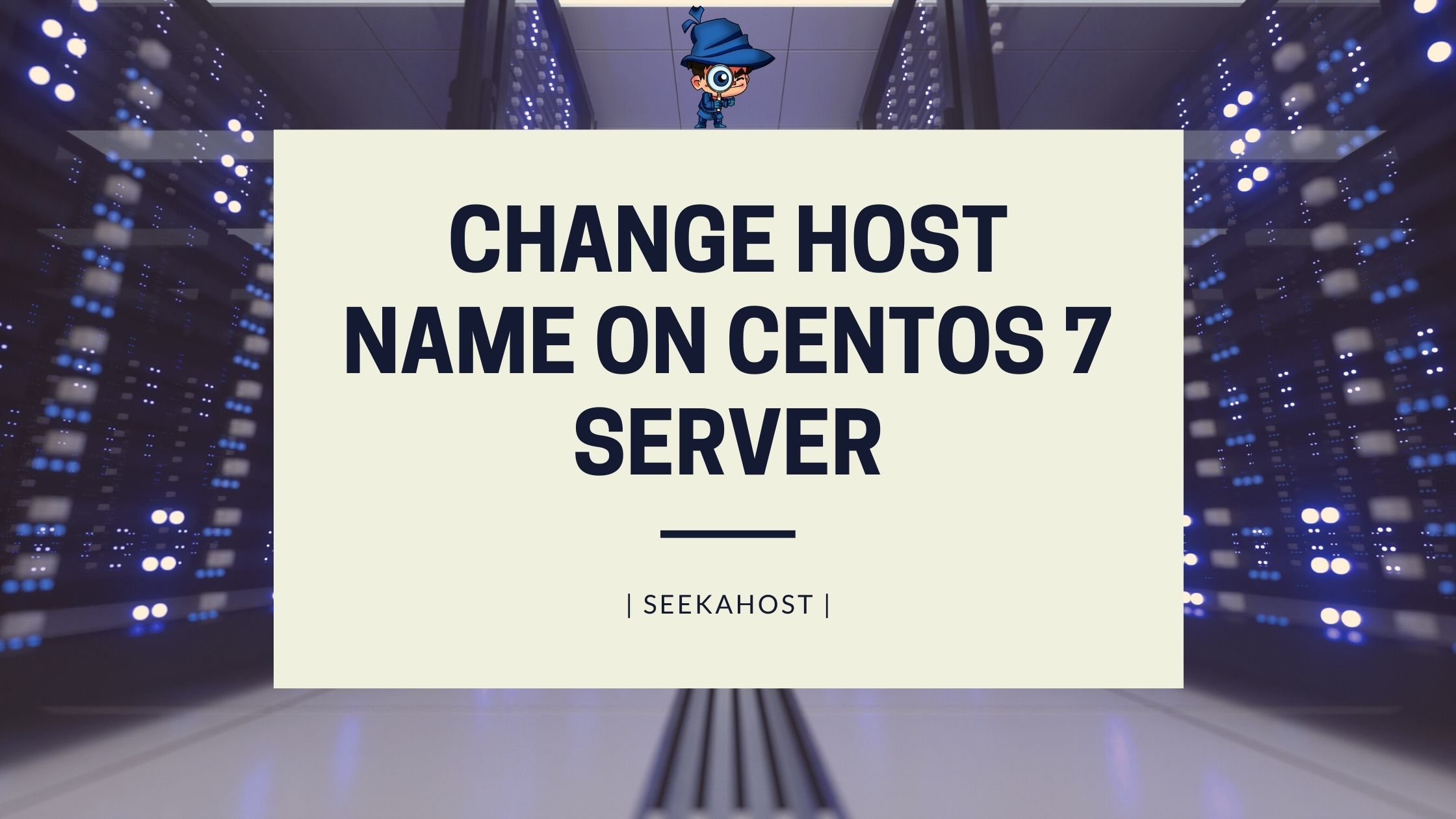 Change Host Name on CentOs 7
