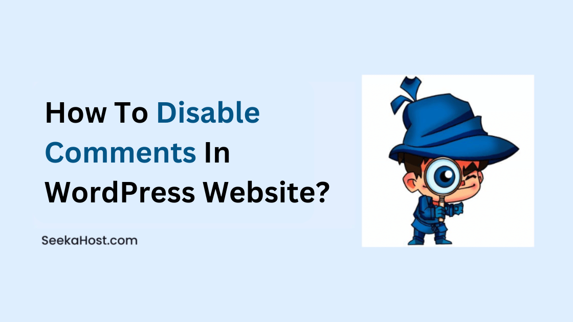 Disable Comments In WordPress