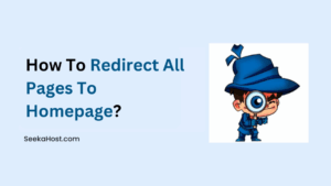 Redirect All Pages To Homepage