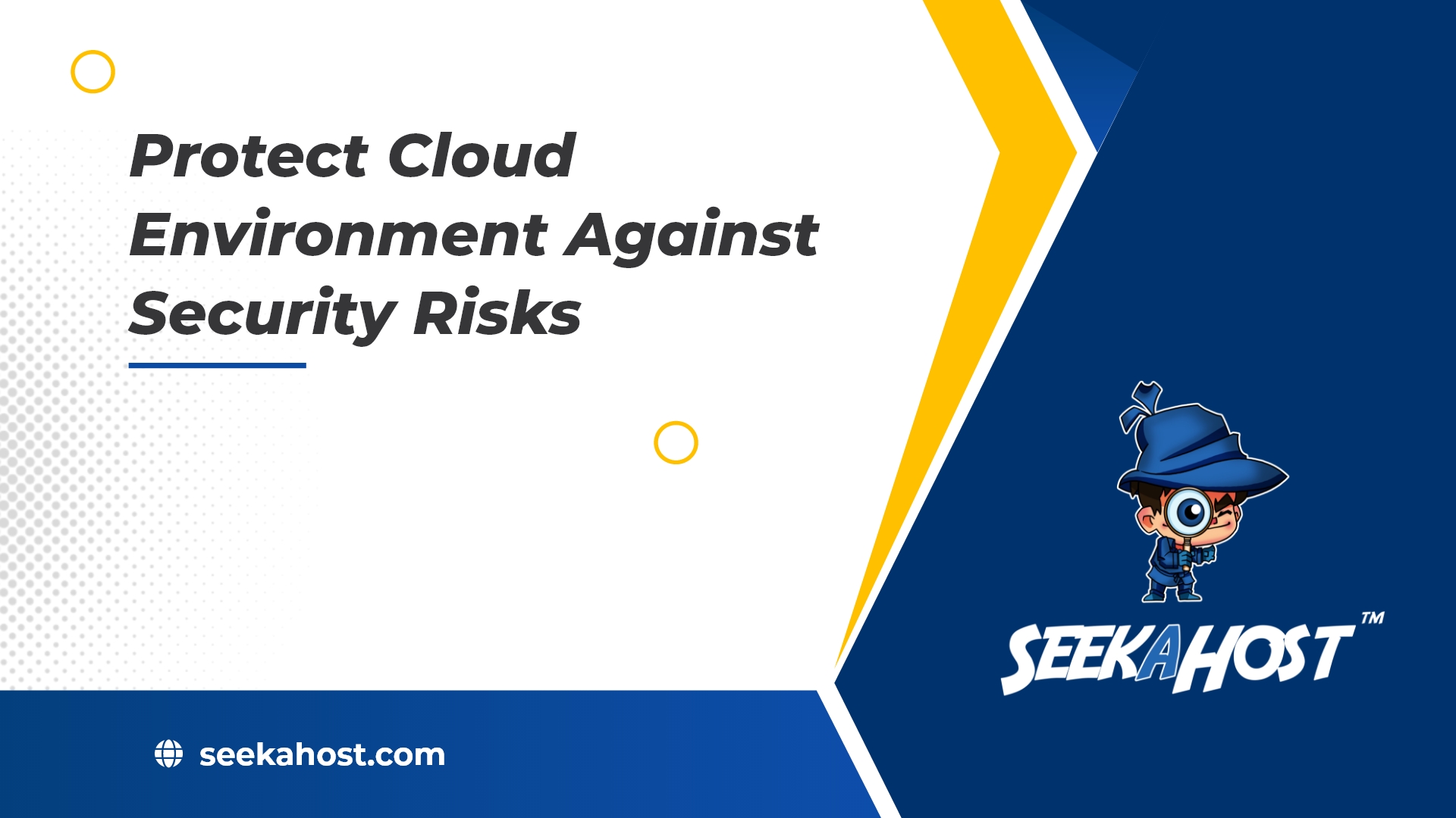 Protect-Cloud-Environment-Against-Security-Risks