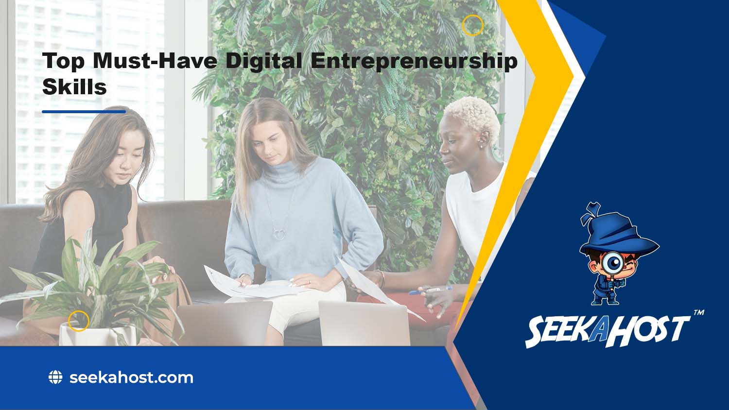 top-must-have-digital-entrepreneurship-skills