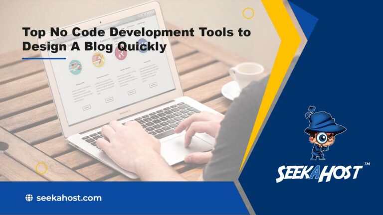 10 Best No Code Development Tools to Design A Blog Quickly
