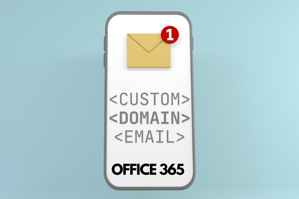 Custom Domain In Office 365