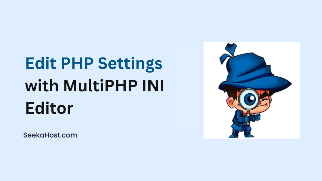 Edit PHP Settings with INI Editor